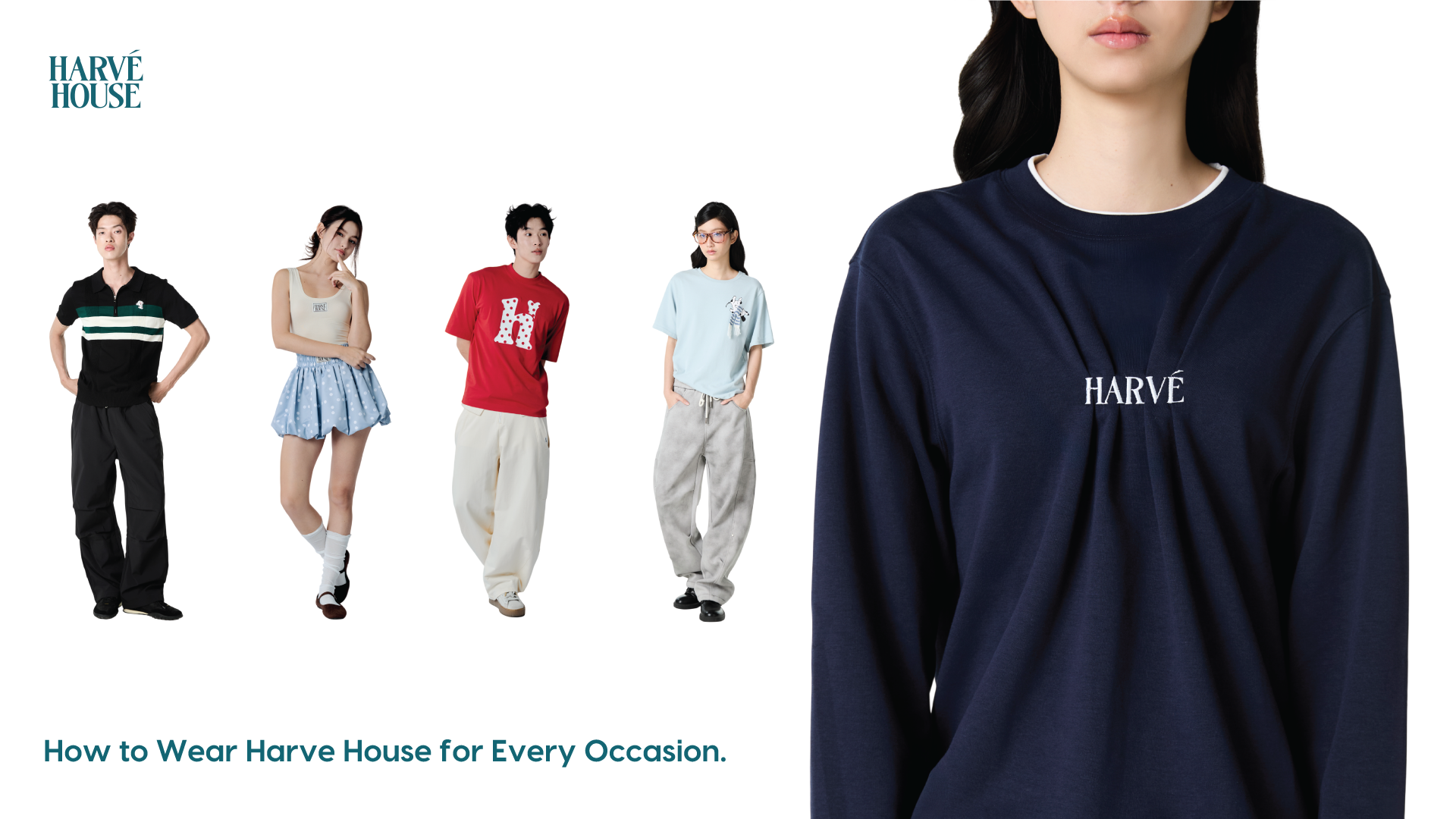 How to Wear Harvé House for Every Occasion.